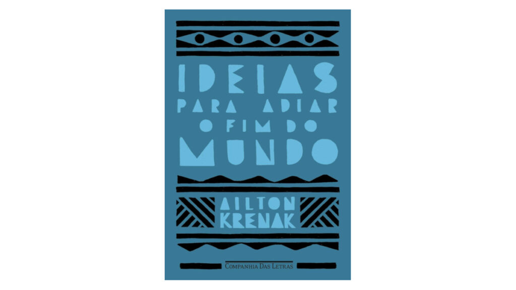 ideias para adiar o fim do mundo